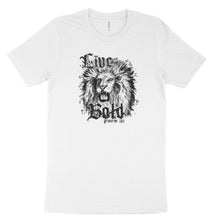 Live Bold T-shirt